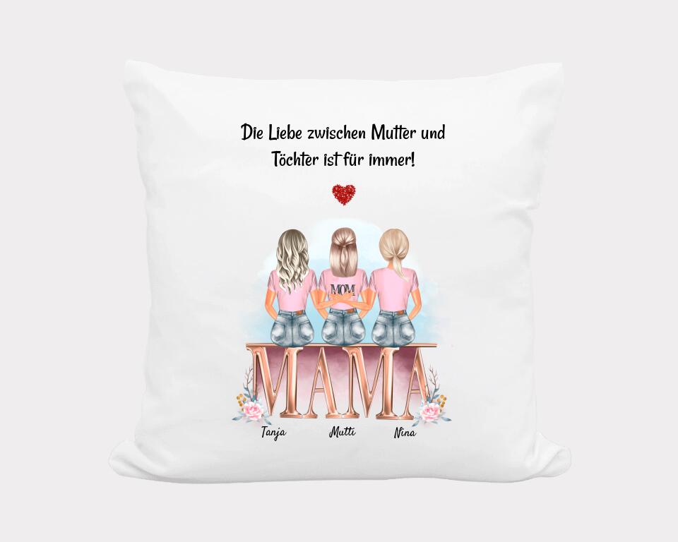 Geschenk Mutter 2 Töchter Bild Kissen bedrucken