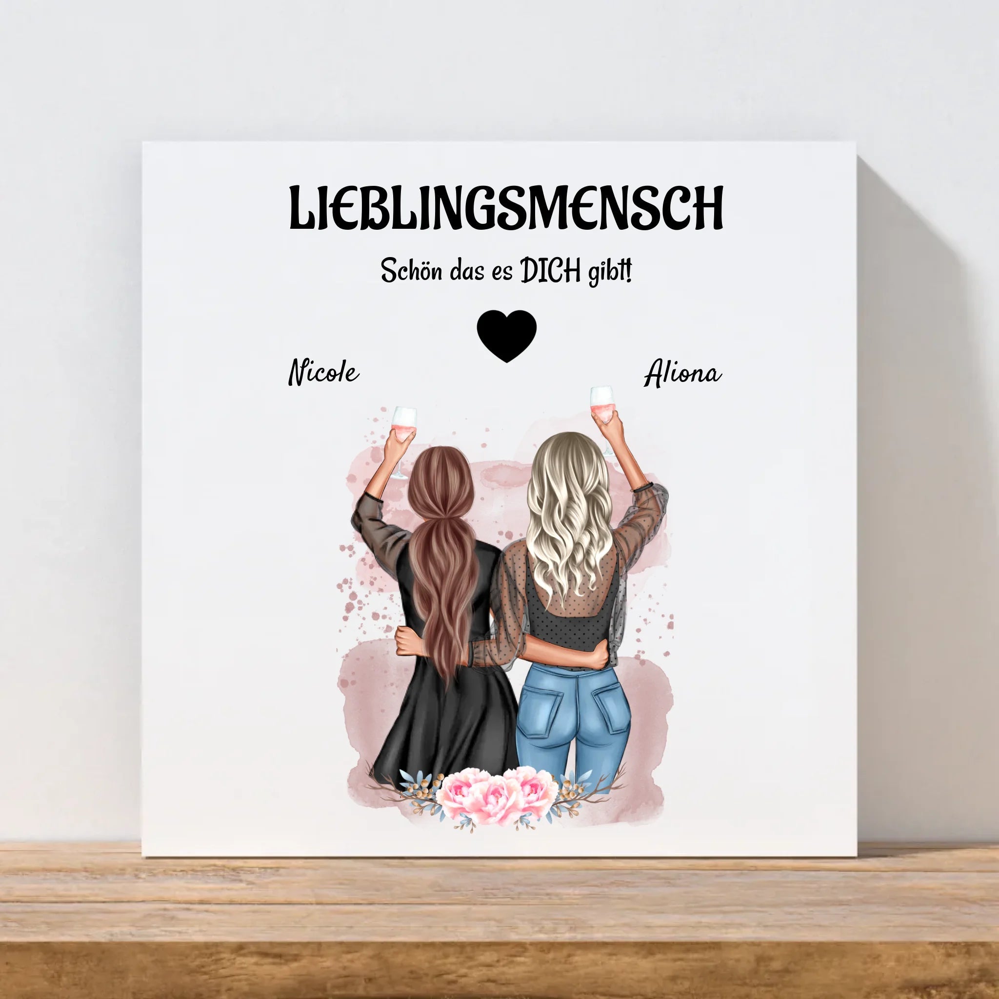 Geschenk für Lieblingsmensch beste Freundin Leinwandbild - Cantty