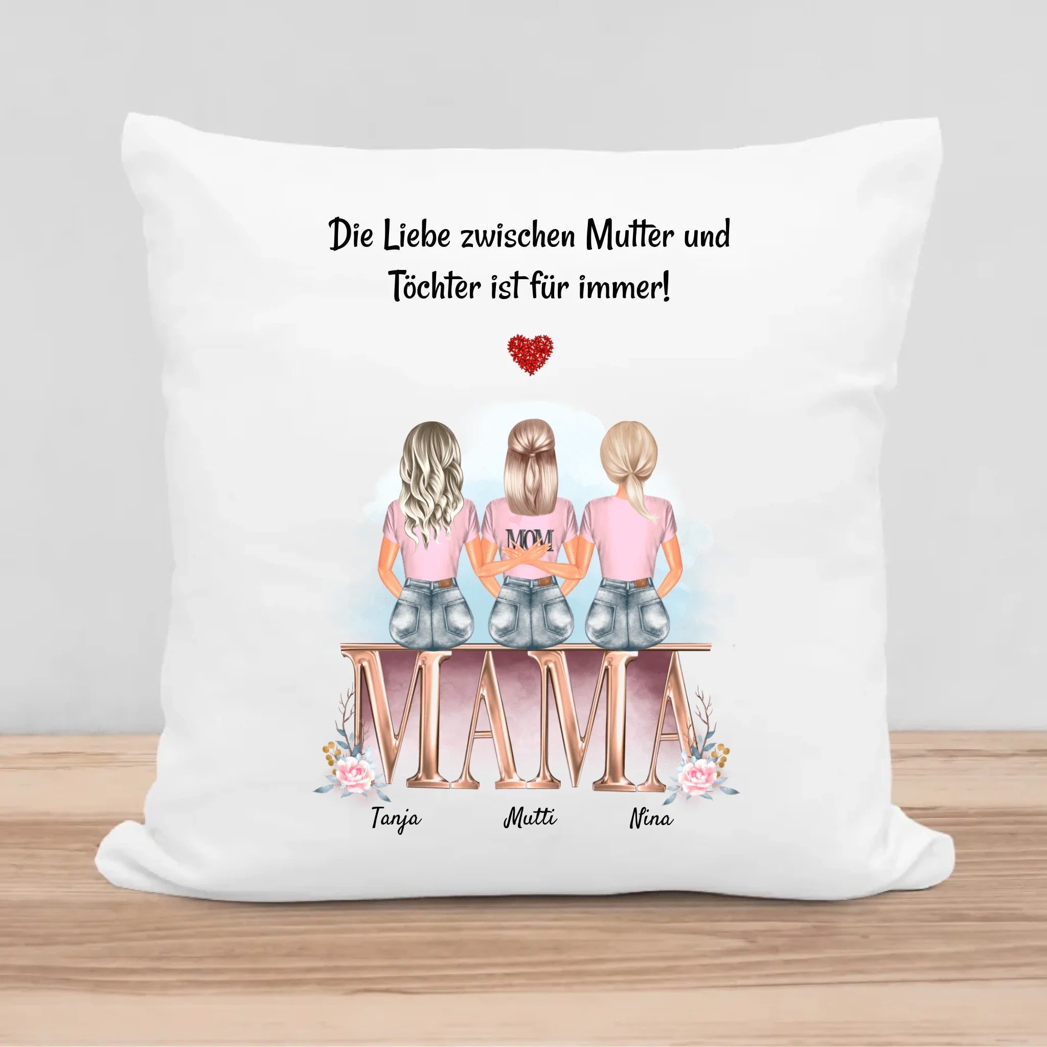 Geschenk Mutter 2 Töchter Bild Kissen bedrucken - Cantty