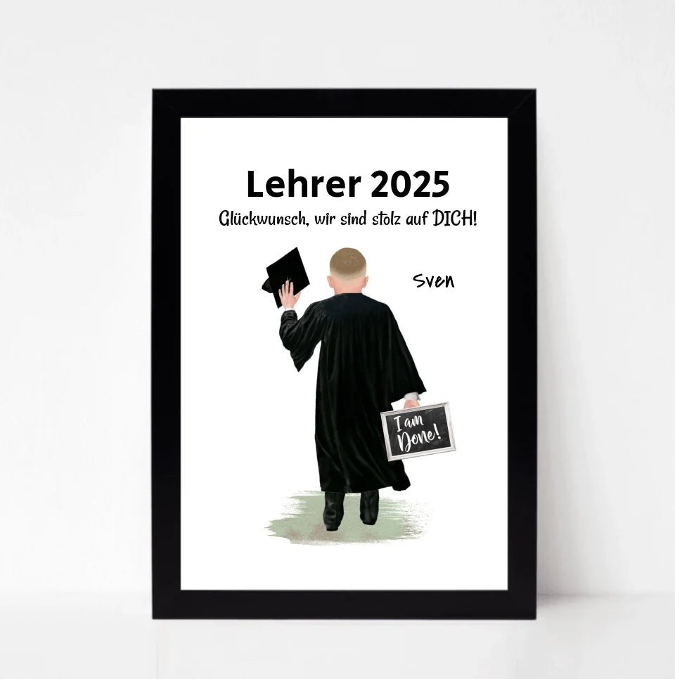 Lehrer Abschluss Prüfung bestanden Poster Geschenk für Mann - Cantty