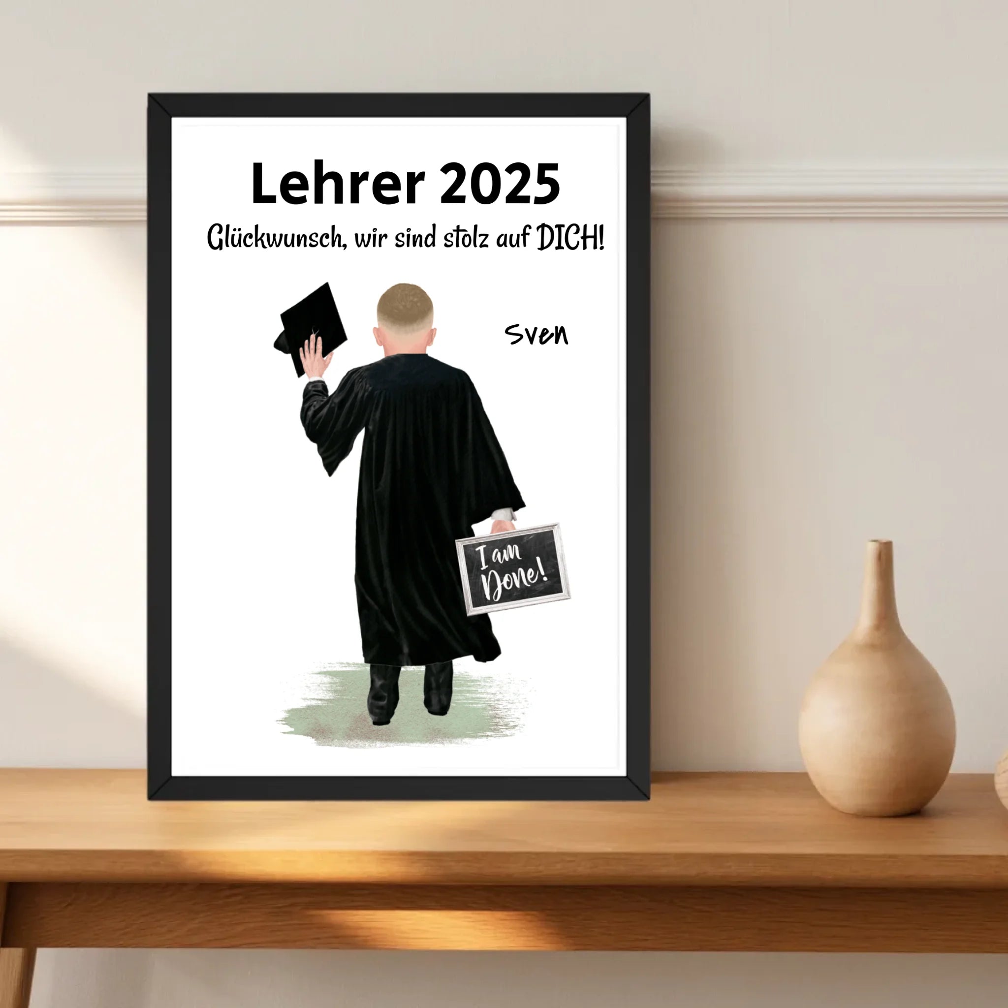 Lehrer Abschluss Prüfung bestanden Poster Geschenk für Mann - Cantty