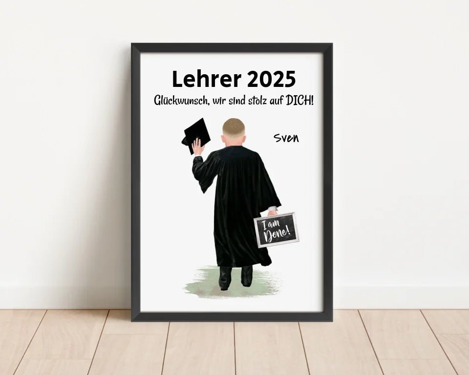 Lehrer Abschluss Prüfung bestanden Poster Geschenk für Mann - Cantty