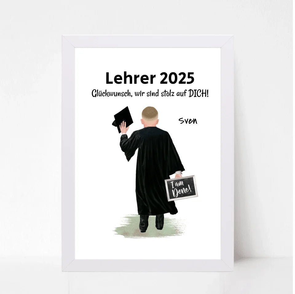 Lehrer Abschluss Prüfung bestanden Poster Geschenk für Mann - Cantty