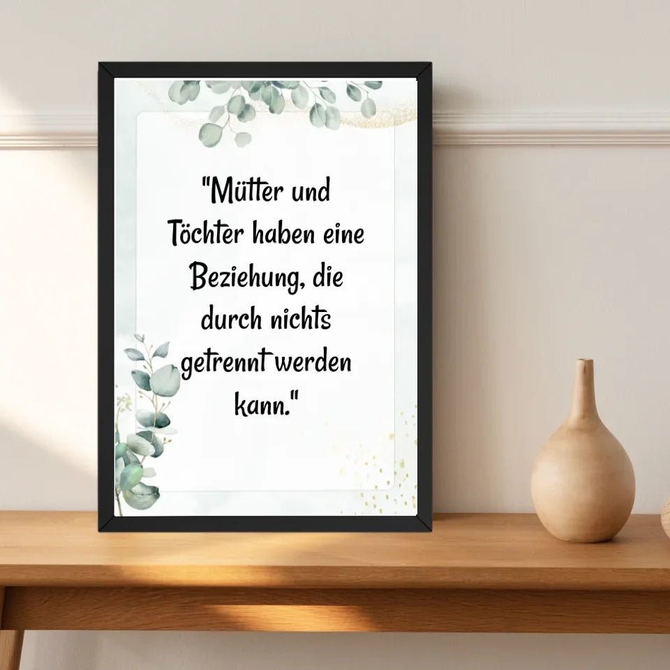 Mutter Tochter Spruch Poster Geschenk selber gestalten - Cantty