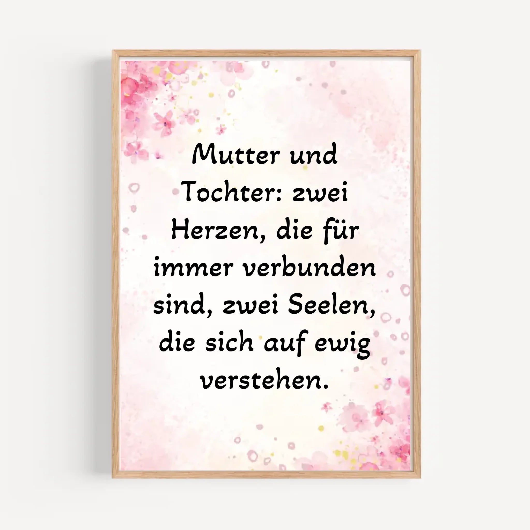 Spruch Poster für Mutter und Tochter gestalten - Cantty